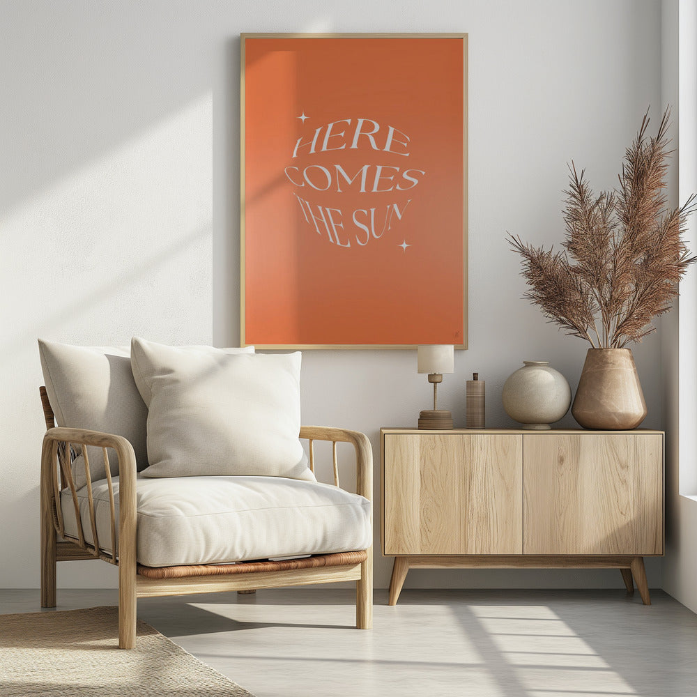 Here Comes The Suny - Poster / Art Print - interiör
