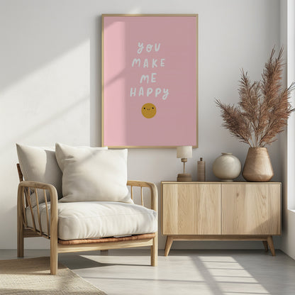 You Make Me Happy - Poster / Art Print - interiör