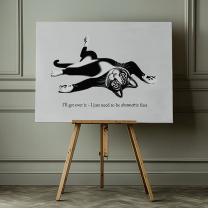 I'll get over it - Poster / Art Print - interiör