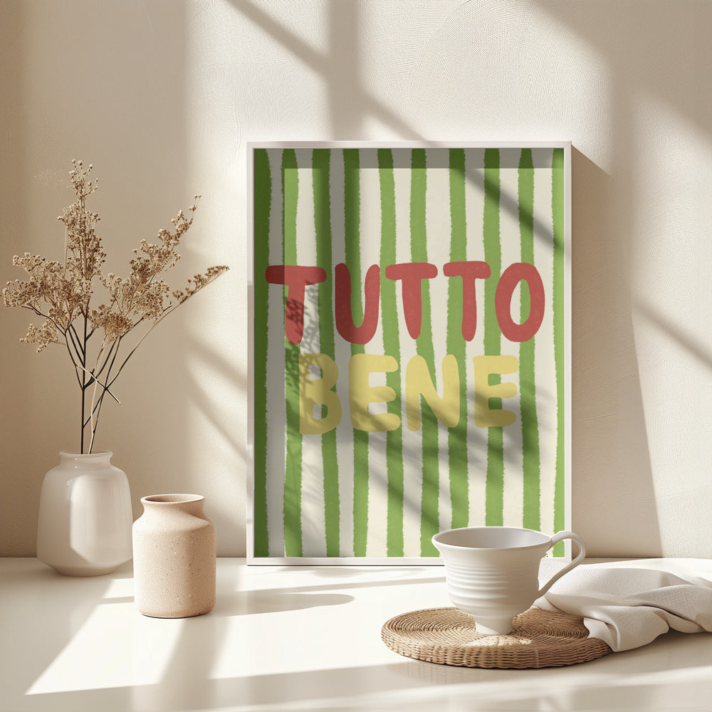 Tutto Bene - Poster / Art Print - interiör