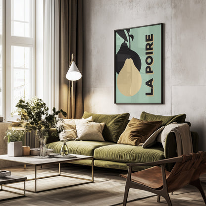 La Poire - Poster / Art Print - interiör