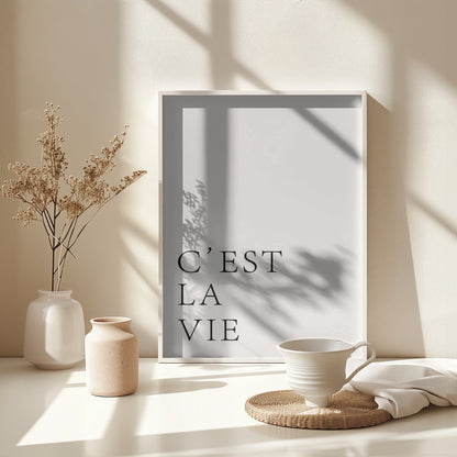 C'est La Vie - Poster / Art Print - interiör