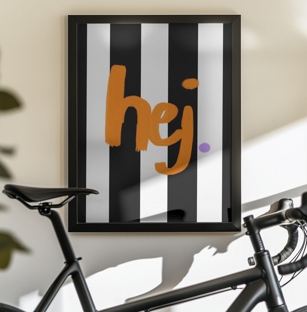 Hej - Poster / Art Print - interiör