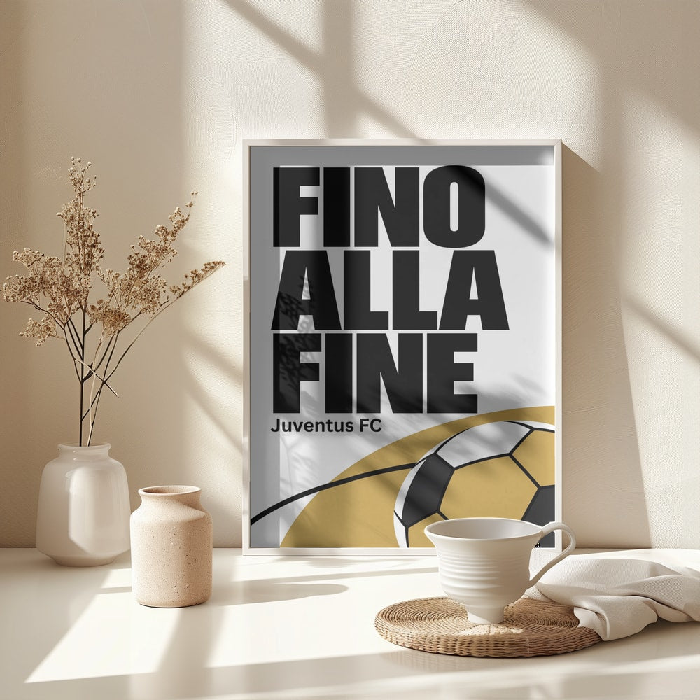 Fino Alla Fine Football - Poster / Art Print - interiör