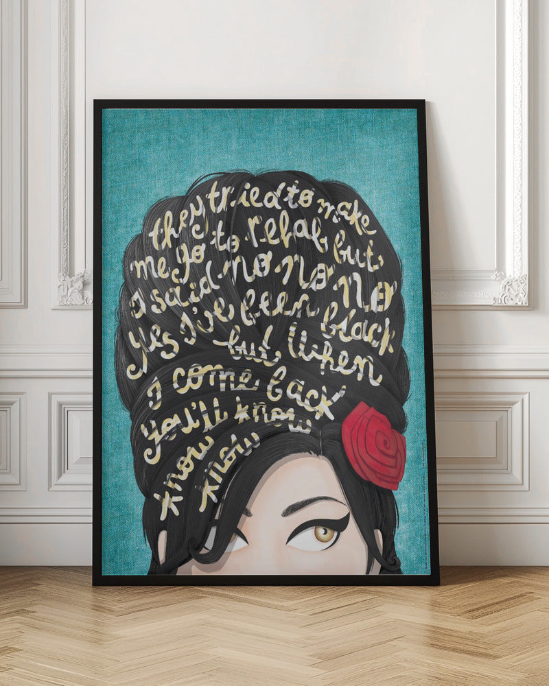 A stylized pop art illustration of Amy Winehouse against a textured teal background. Lyrics from her song 'Rehab' are written in cream-colored script across her signature black beehive hairdo. A single red rose adorns her hair, and her iconic winged eyeliner and hazel eyes are visible. Decor