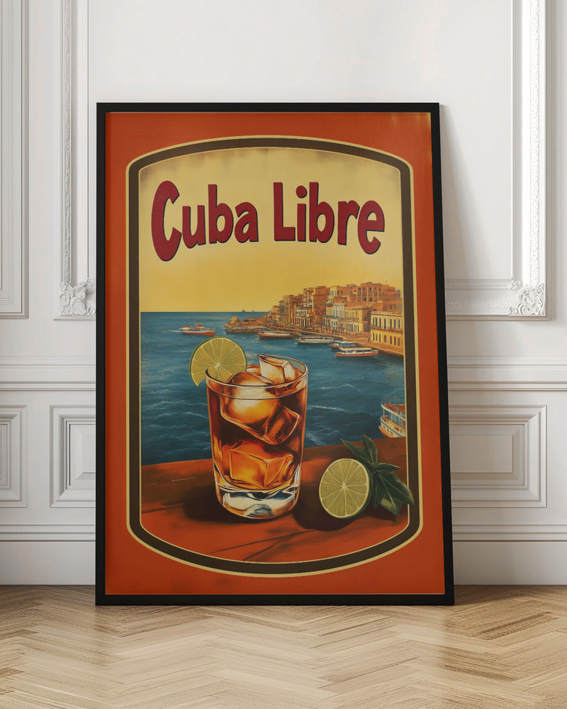 A vintage-style poster advertising a 'Cuba Libre' cocktail. In the foreground, a glass of the dark-colored drink with ice and a lime wedge sits on a wooden surface. In the background is a scenic view of a Cuban coastal city with boats in the blue harbor and a warm yellow sunset sky. Wall Art