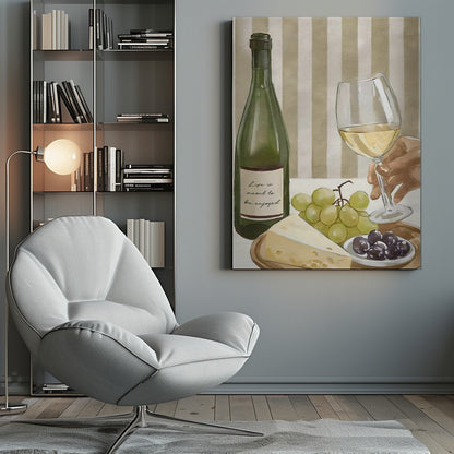 A still life painting of a classic wine and cheese spread. It features a green bottle of white wine with the words 'Life is meant to be enjoyed' on the label, a hand holding a wine glass, a wedge of cheese, green grapes, and black olives, all set against a striped beige and white background. Artwork