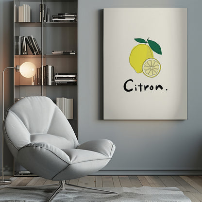 A minimalist art print in a black frame featuring a yellow lemon with green leaves and a lemon slice. Below the illustration, the word 'Citron.' is written in a simple black font against an off-white background. Artwork