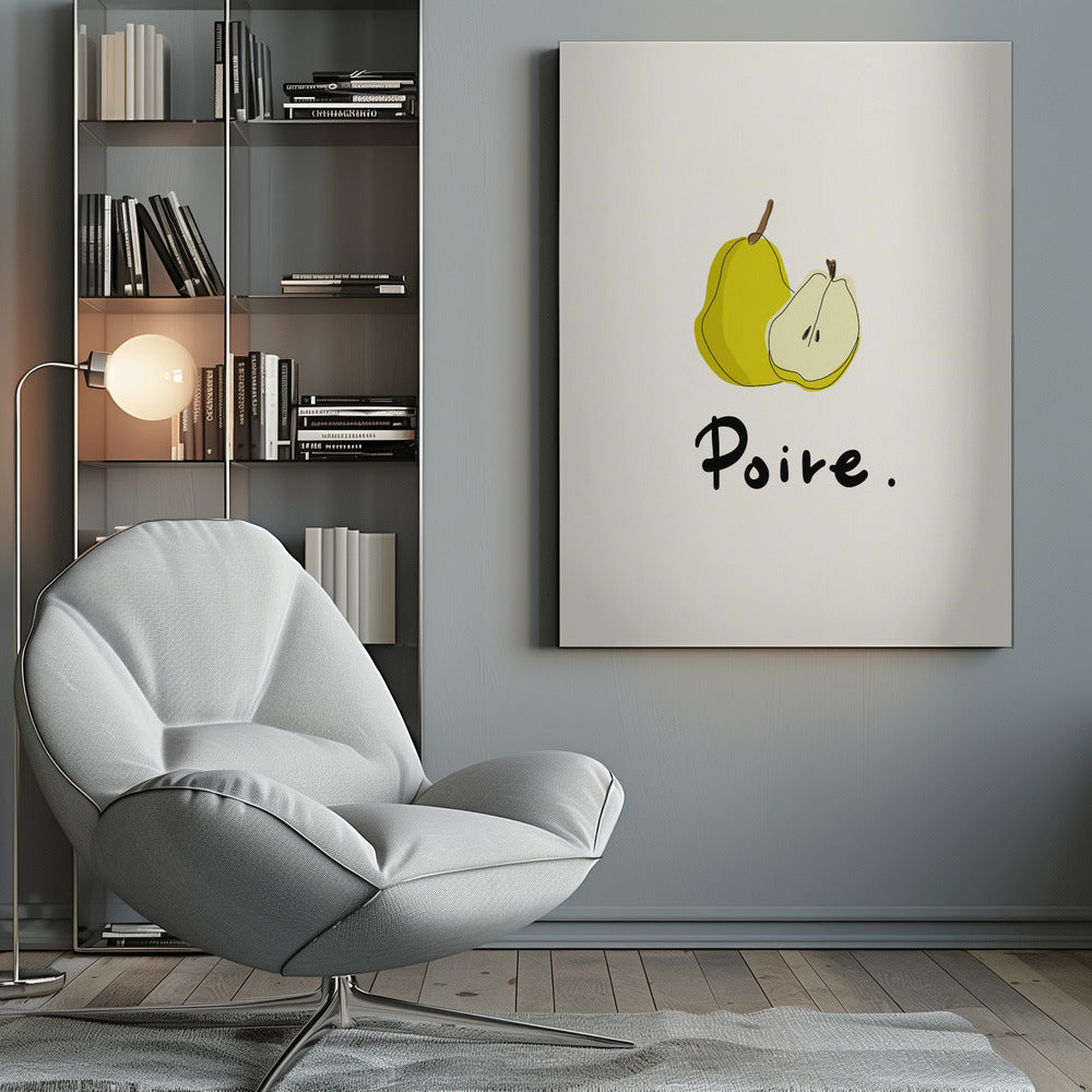 A framed art print featuring a minimalist illustration of a whole yellow pear and a half pear against a cream-colored background. Below the fruit, the French word for pear, 'Poire.', is written in a black cursive font. Decor