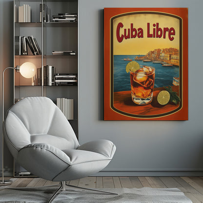 A vintage-style poster advertising a 'Cuba Libre' cocktail. In the foreground, a glass of the dark-colored drink with ice and a lime wedge sits on a wooden surface. In the background is a scenic view of a Cuban coastal city with boats in the blue harbor and a warm yellow sunset sky. Wall Art