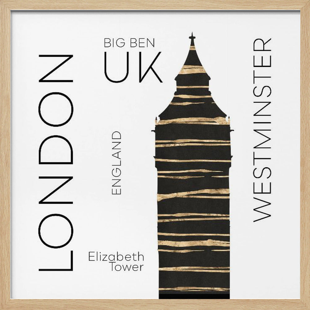 A modern art print in a light wood frame featuring a stylized black and gold silhouette of Big Ben. The image is on a white background with sans-serif text reading 'LONDON' and 'WESTMINSTER' vertically on either side, and 'BIG BEN', 'UK', and 'ENGLAND' centrally. Wall Art