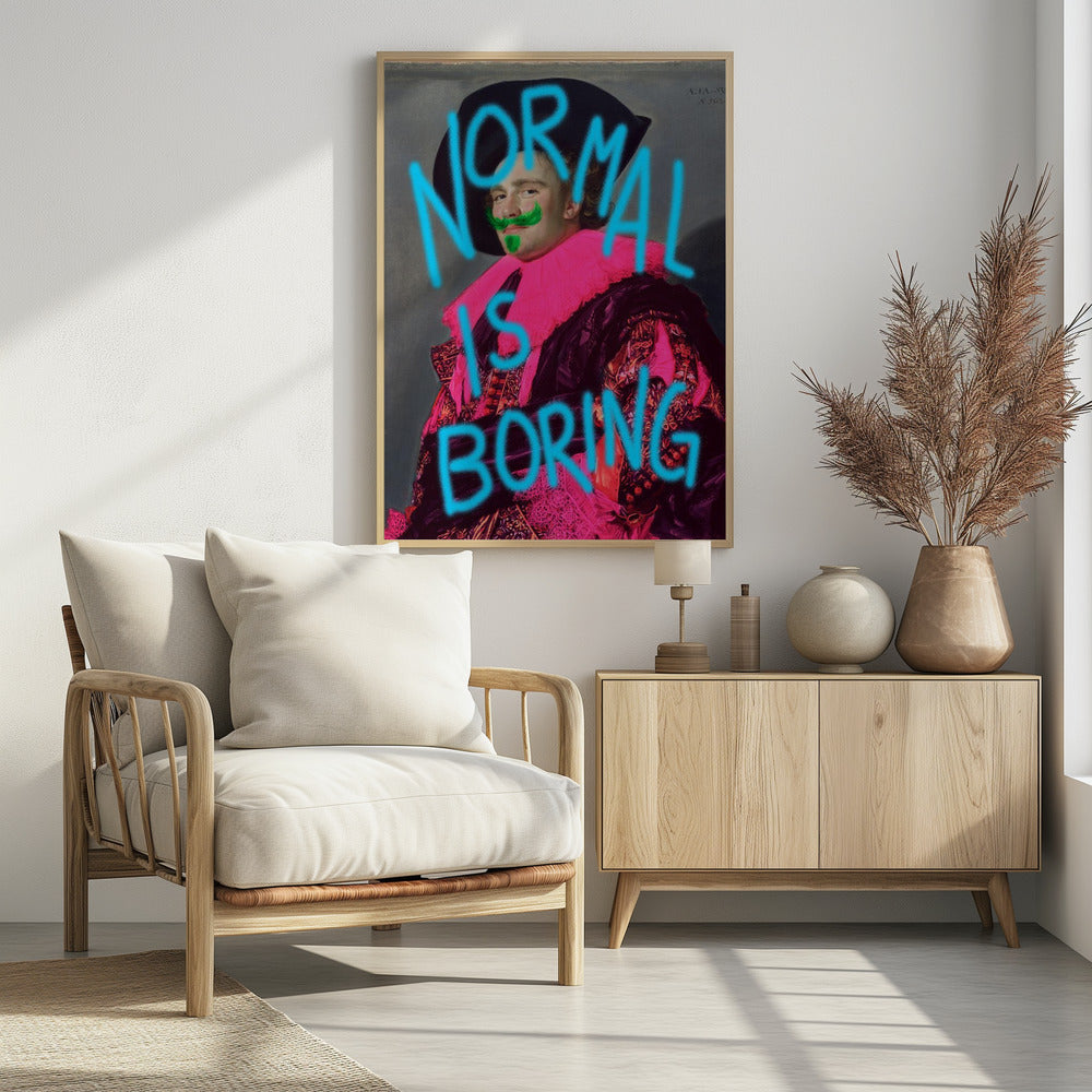 A classic portrait of a man in ornate historical attire, defaced with modern neon graffiti. The man's ruff is painted bright pink, he has a green mustache and goatee, and the words 'NORMAL IS BORING' are spray-painted across the image in bright blue. Print