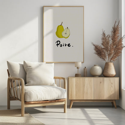 A framed art print featuring a minimalist illustration of a whole yellow pear and a half pear against a cream-colored background. Below the fruit, the French word for pear, 'Poire.', is written in a black cursive font. Decor