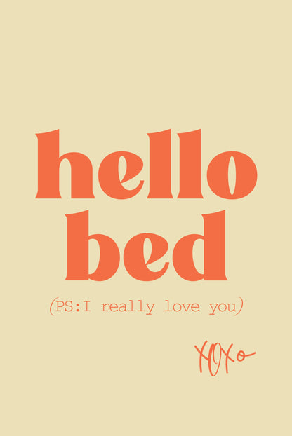 Hello Bed - Poster / Art Print