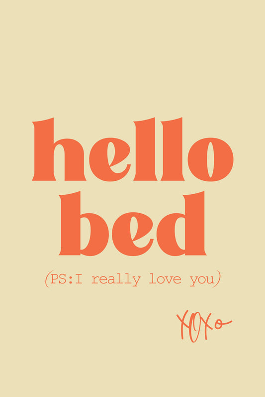 Hello Bed - Poster / Art Print