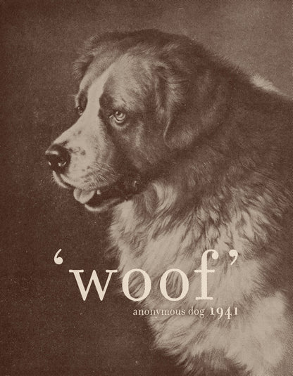 Famous Quote Dog - Poster / Art Print
