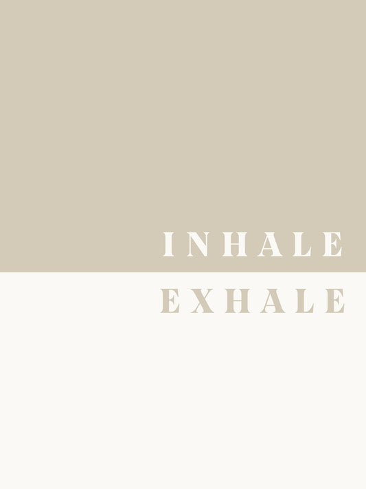 Inhale, Exhale - Poster / Art Print