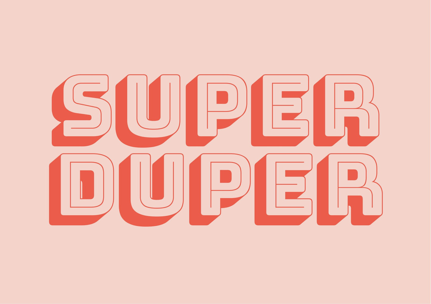 Super Duper - Poster / Art Print
