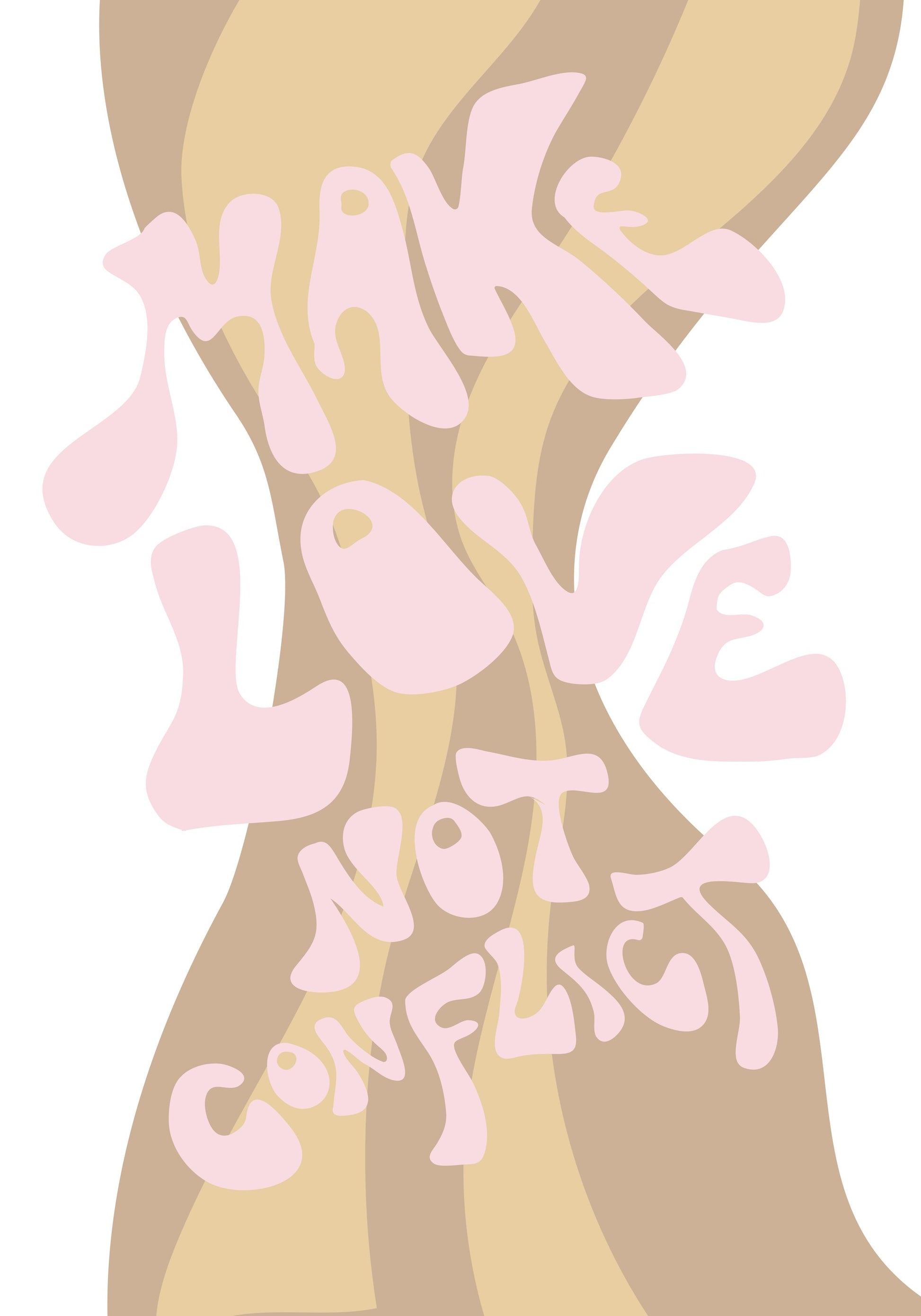 Make Love not Conflict - Poster / Art Print