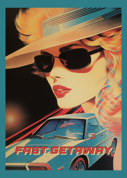 Fast Getaway - Poster / Art Print