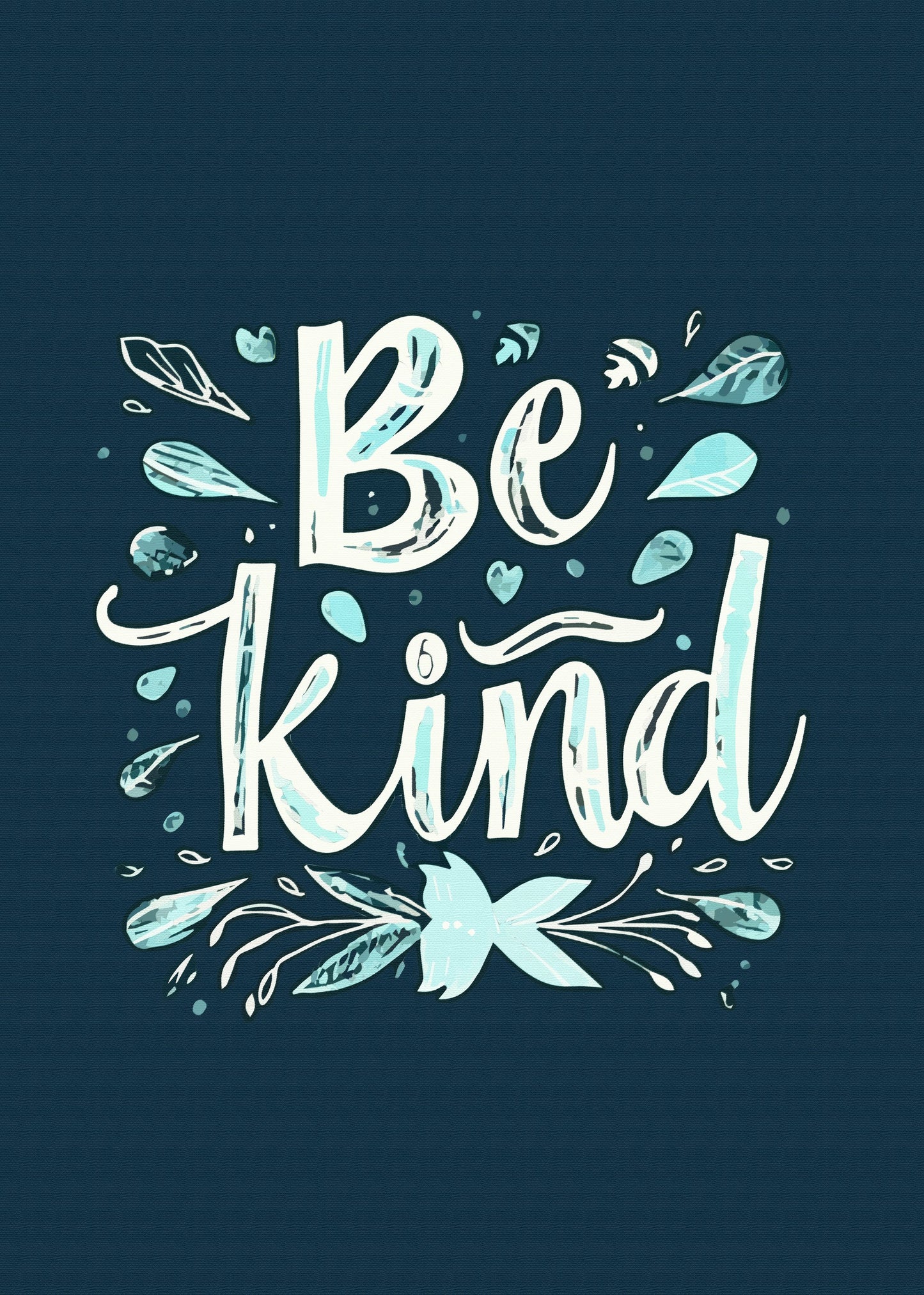 Be Kind - Poster / Art Print
