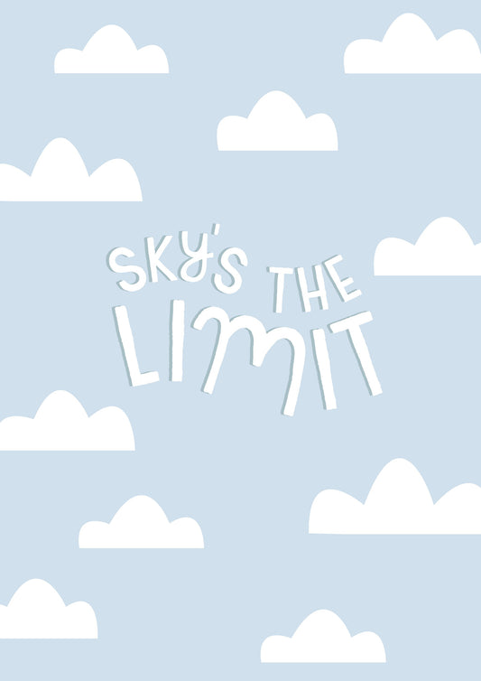 Skys the Limit - Poster / Art Print