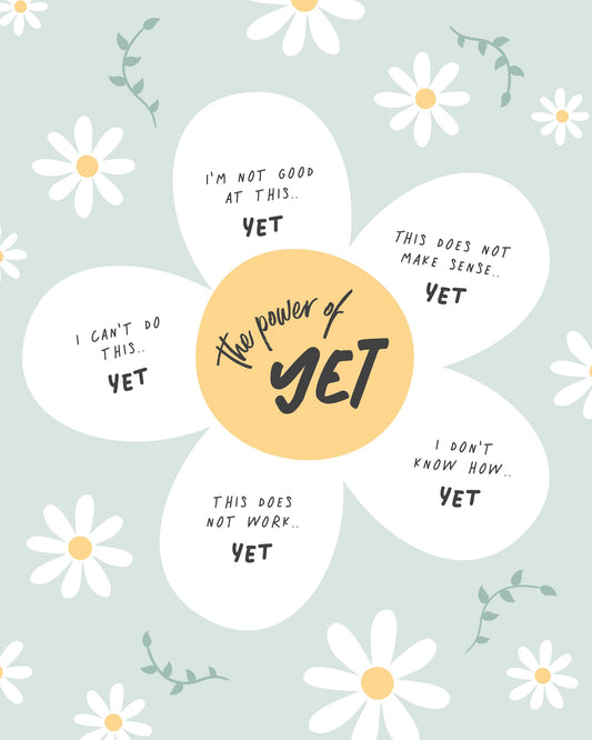 Power Of Yet - Poster / Art Print
