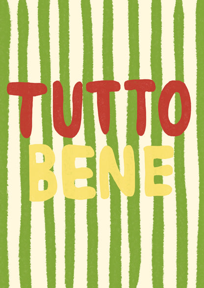 Tutto Bene - Poster / Art Print