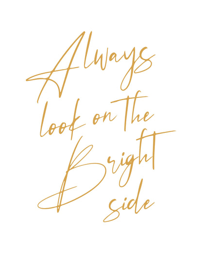 Bright Side - Poster / Art Print