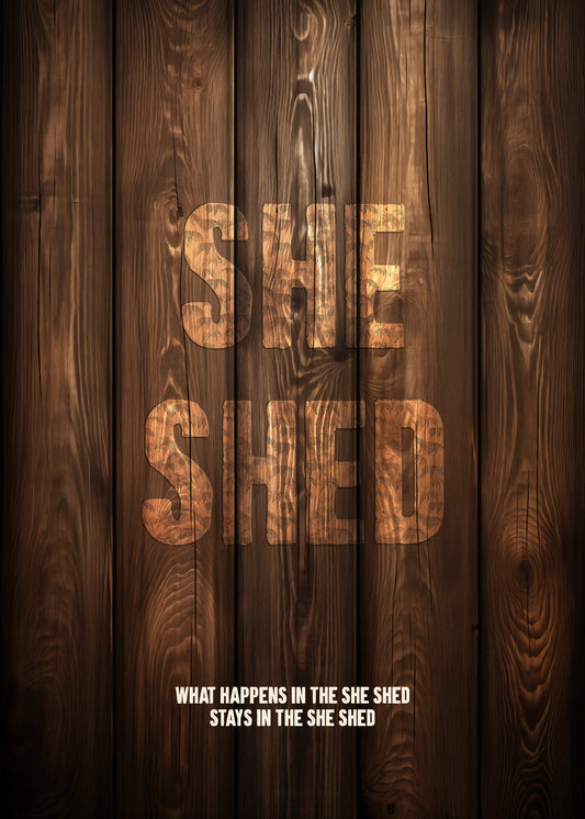 She Shed - Poster / Art Print