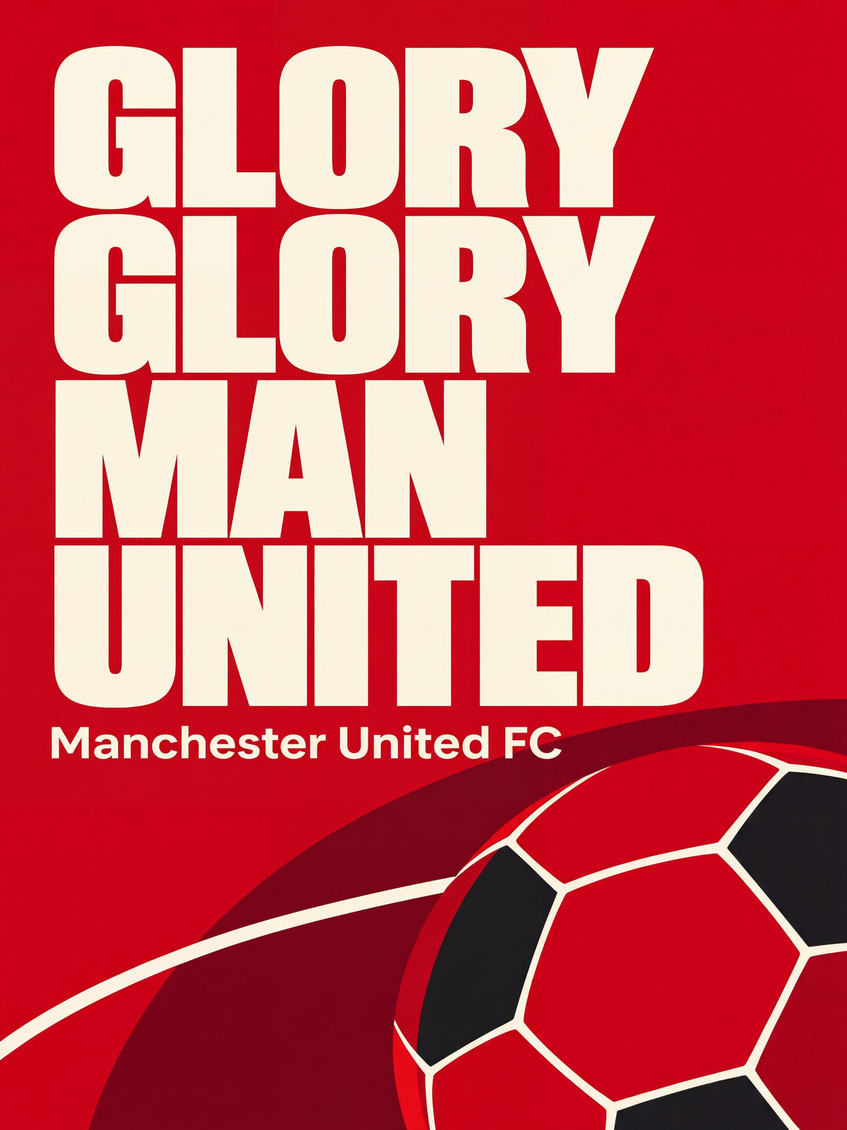 Glory Glory Man United - Poster / Art Print