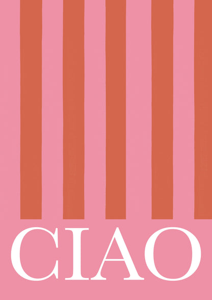 Ciao Stripes - Poster / Art Print