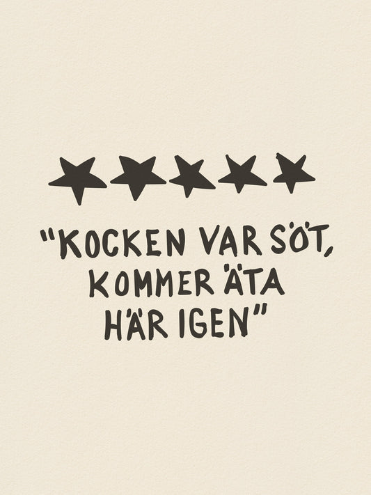 Kocken Var Söt - Poster / Art Print