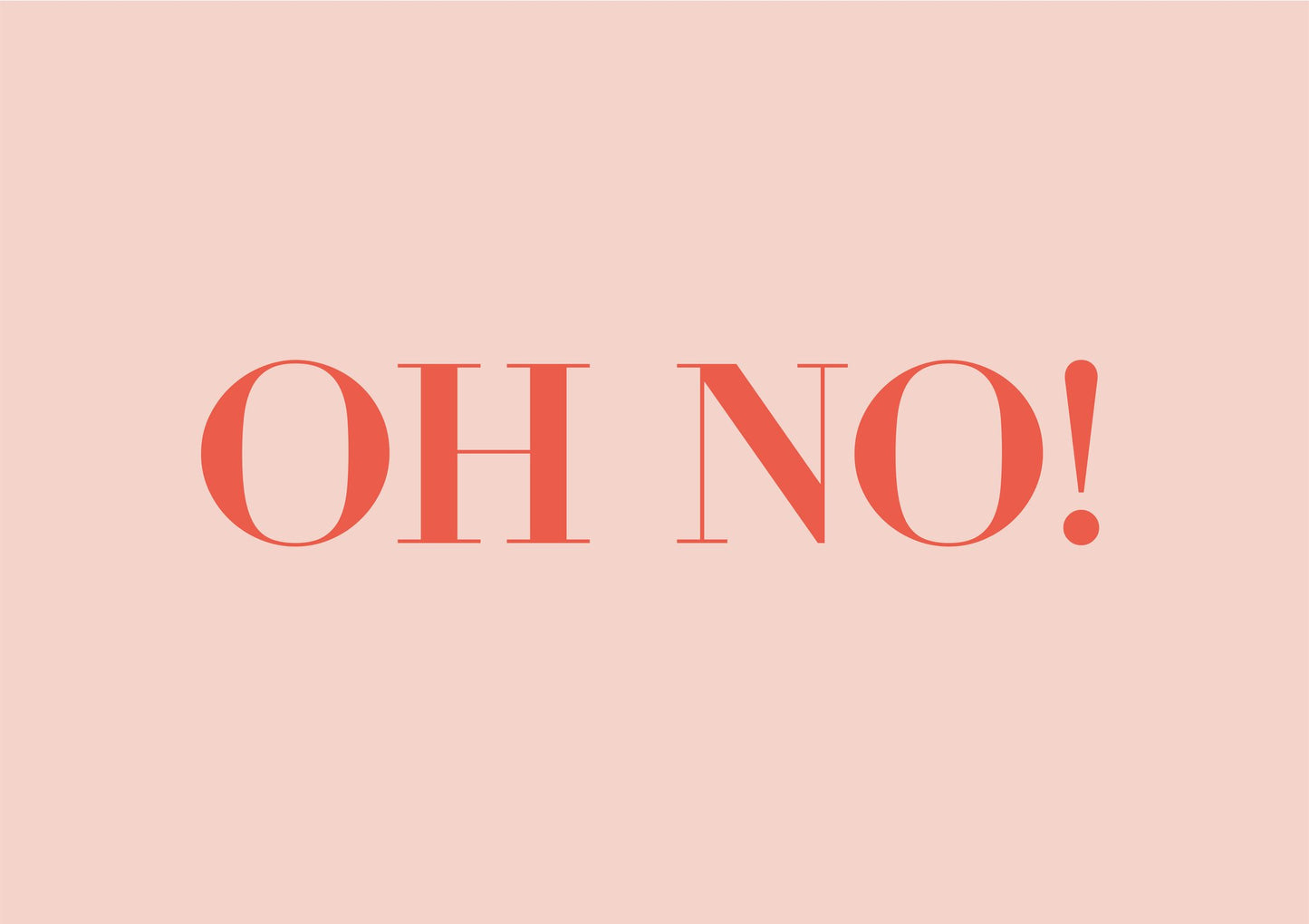 Oh No! - Poster / Art Print