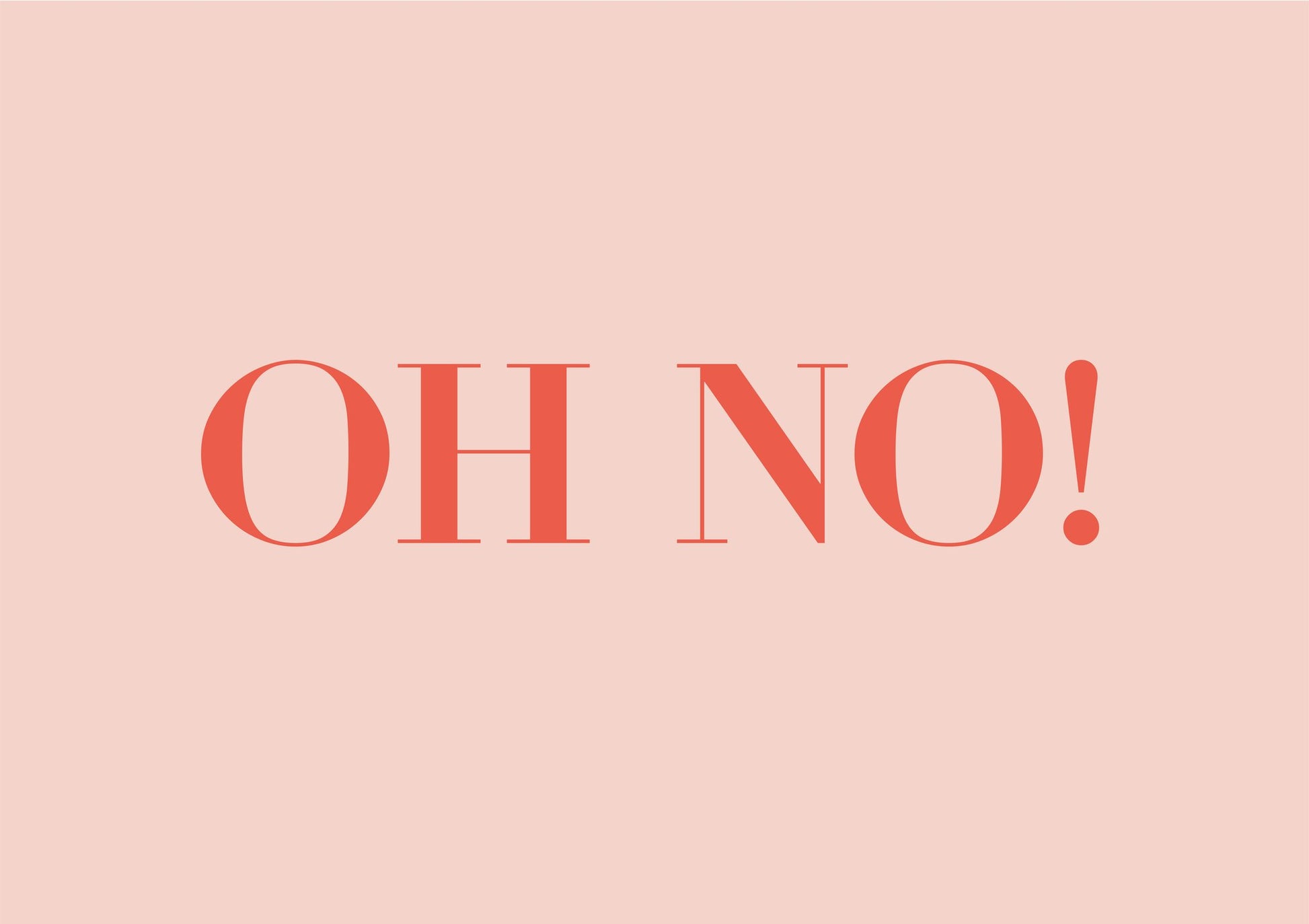 Oh No! - Poster / Art Print