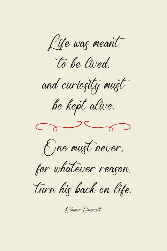 Eleanor Roosevelt quote - Poster / Art Print