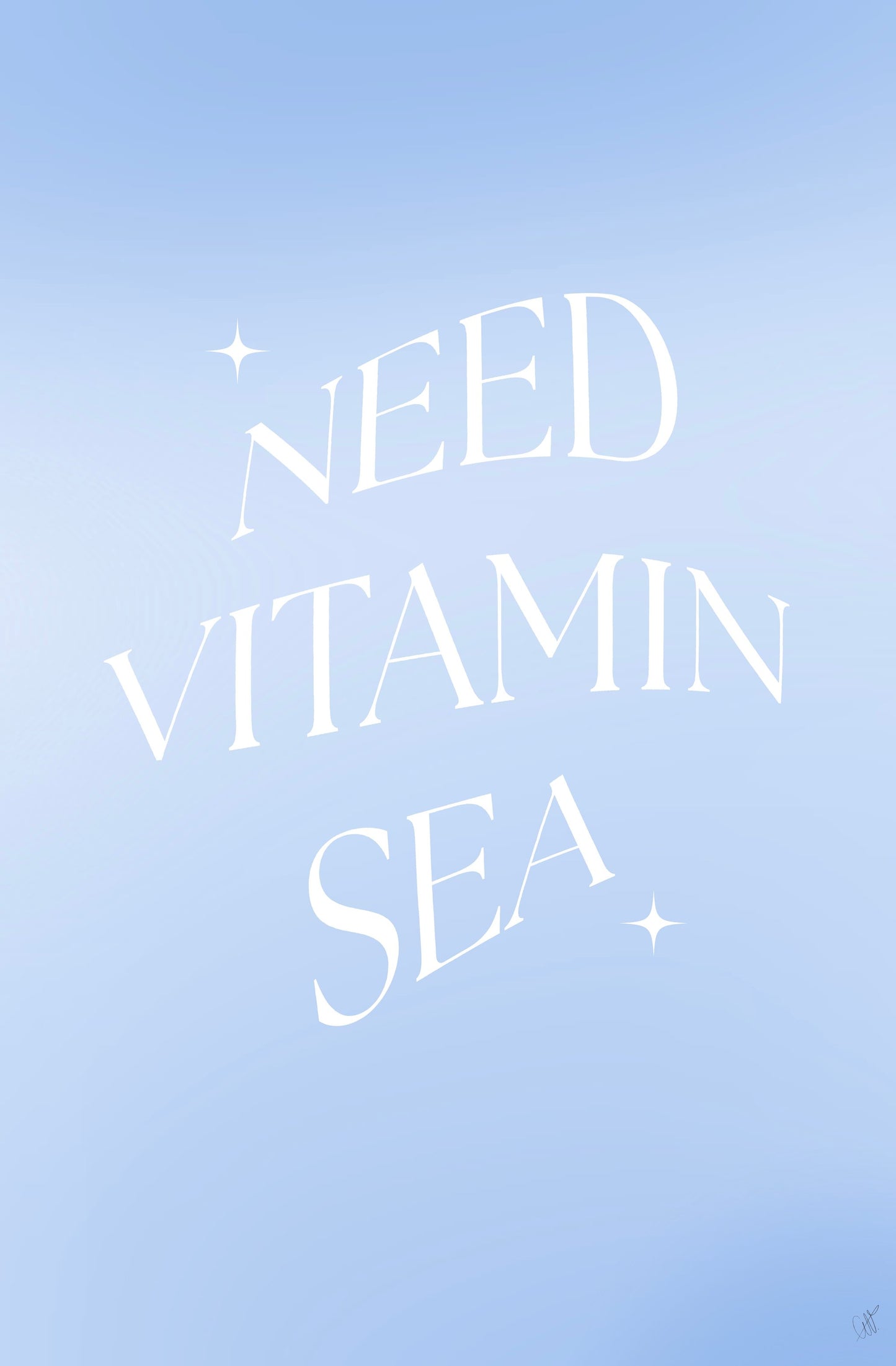 Need Vitamin Sea - Poster / Art Print