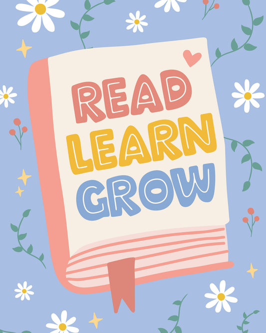 Read Learn Grow 4 - Poster / Art Print