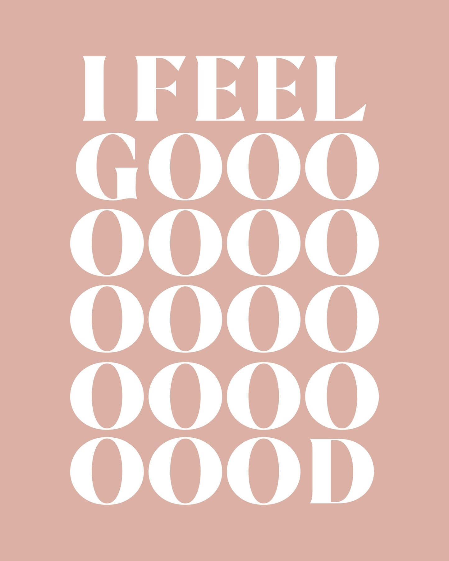 I Feel Good - Poster / Art Print