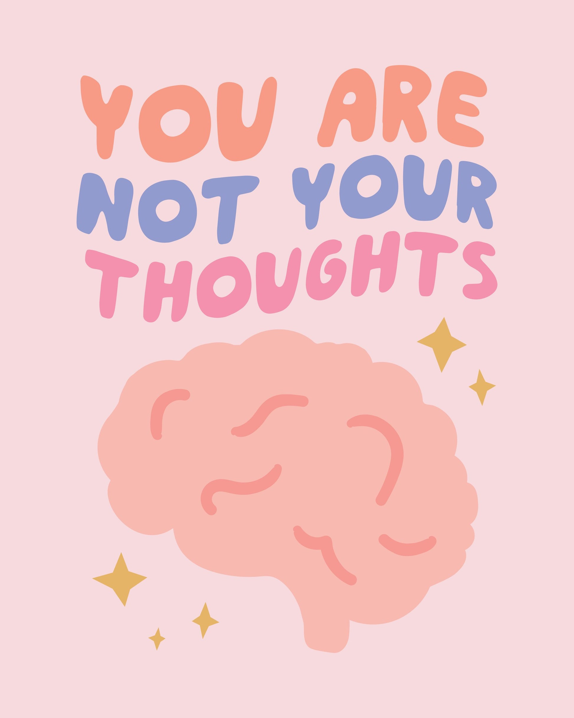 You Are Not Your Thoughts No2 - Poster / Art Print