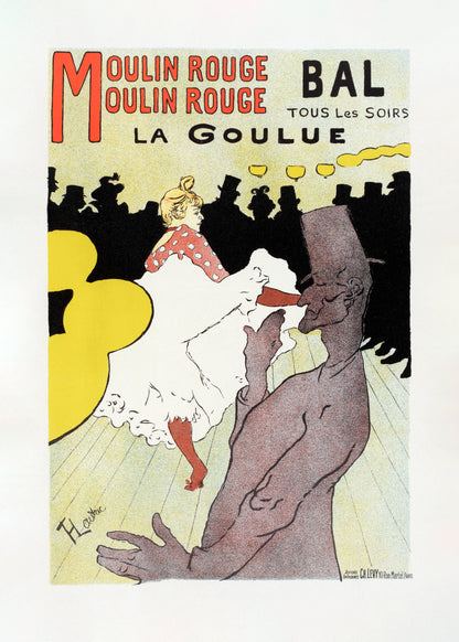 Affiche Pour Le Moulin Rouge la Goulue (1898 - Poster / Art Print