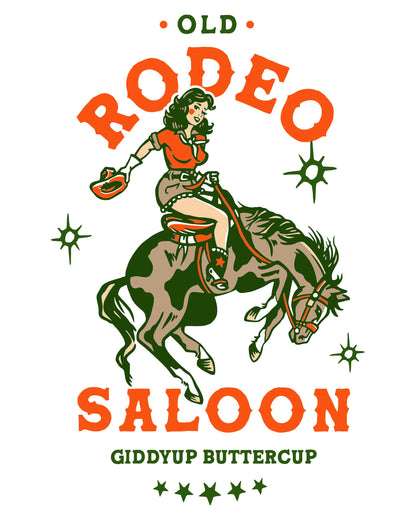 Old Rodeo Saloon Cowgirl: Giddyup Buttercup - Poster / Art Print