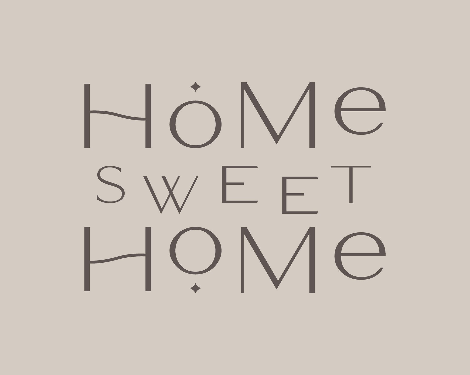 Home Sweet Home - Poster / Art Print