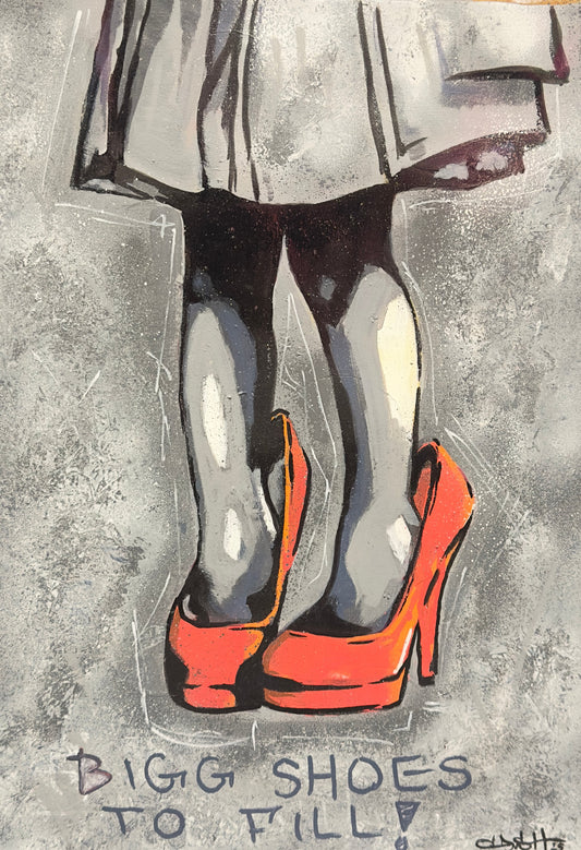 Bigg shoes to fill - Poster / Art Print