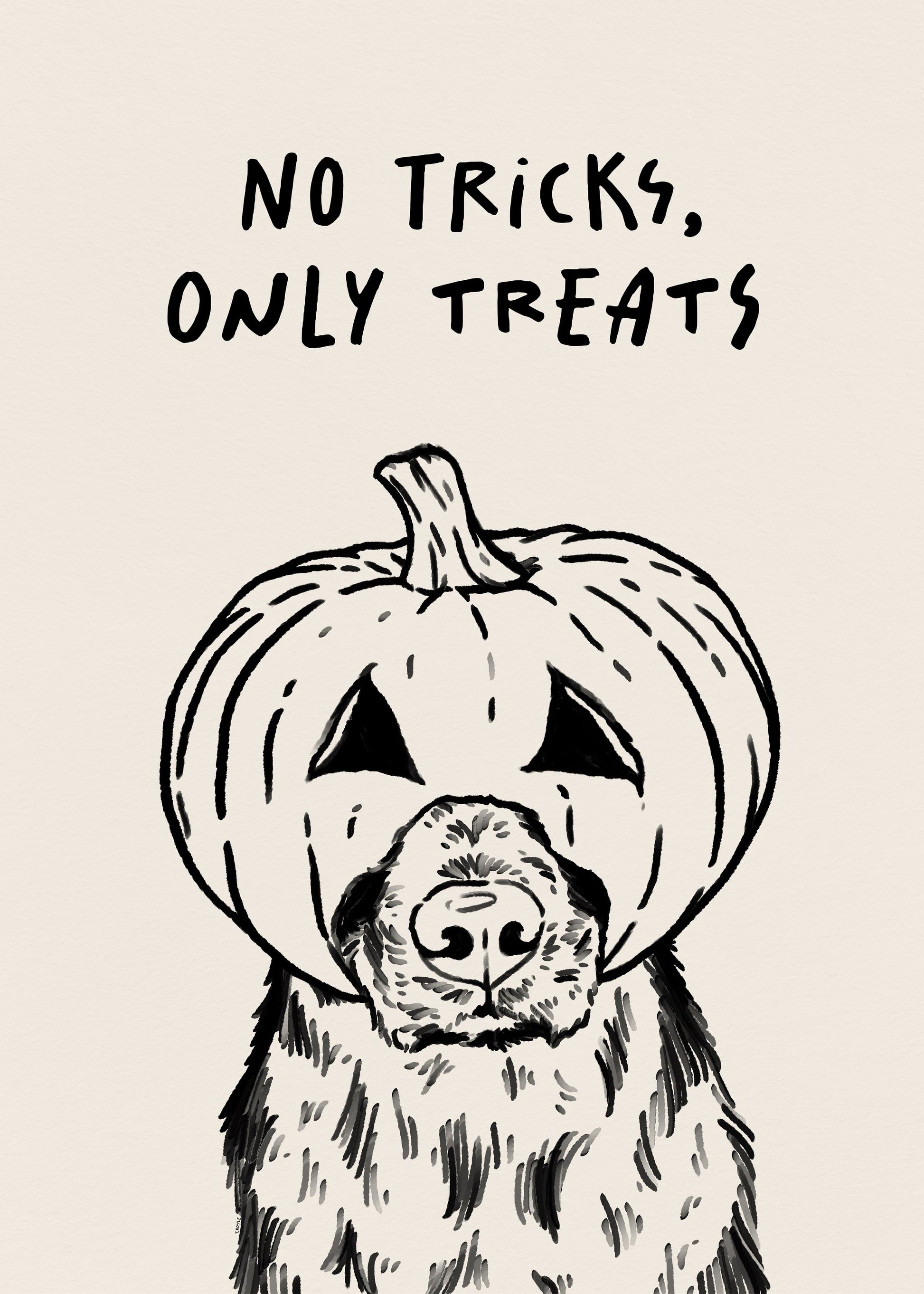 No Tricks Only Treats Pumpkin Dog - Poster / Art Print