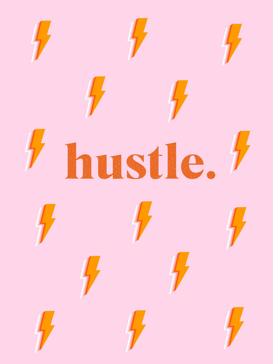 Hustle - Poster / Art Print