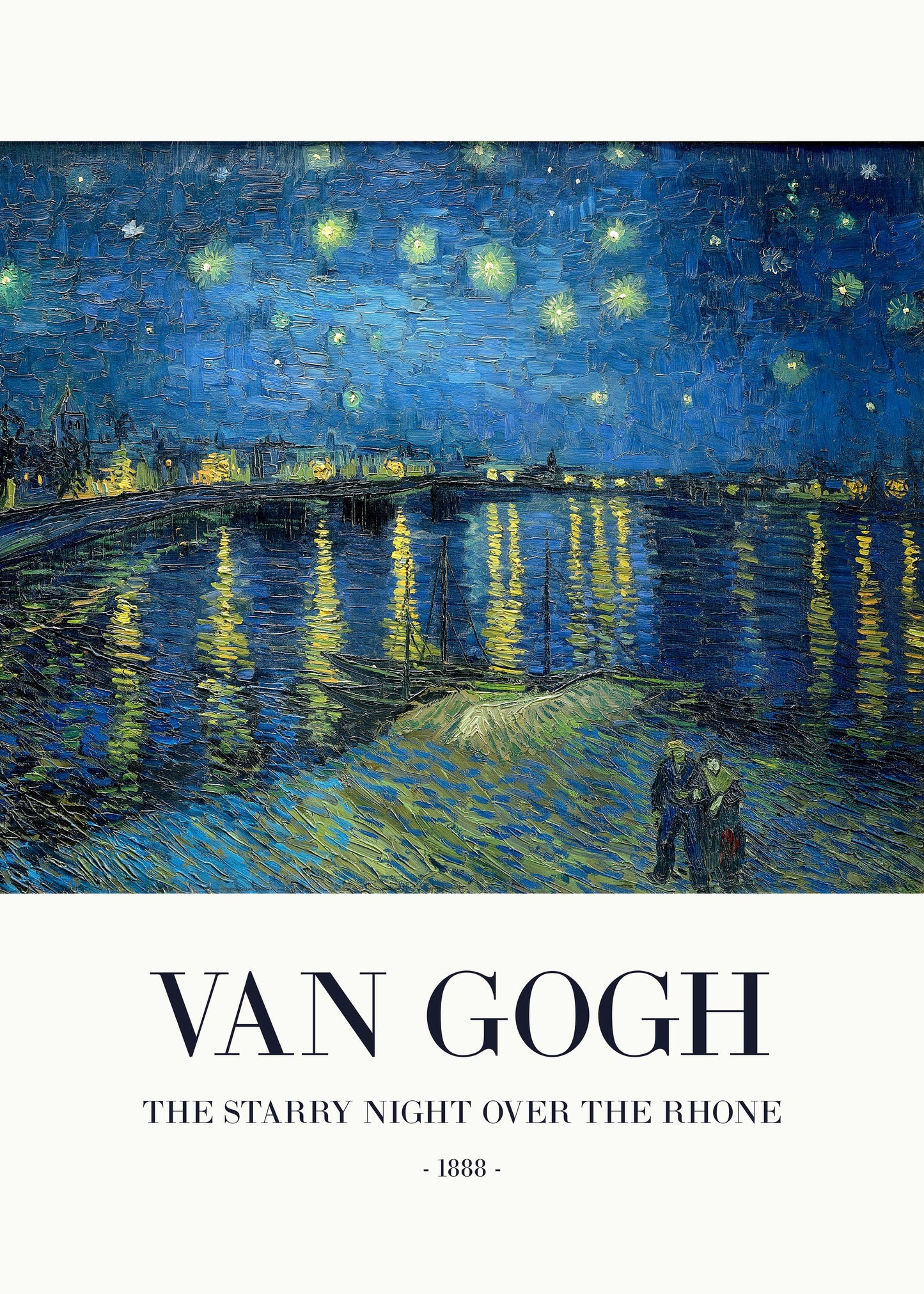 The Starry Night Over The Rhone - Poster / Art Print